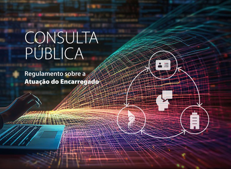 Read more about the article ANPD opens Public Consultation for regulation on Data Controller