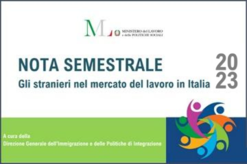 Read more about the article The 2023 half-yearly note on “Foreigners in the labor market in Italy” is online