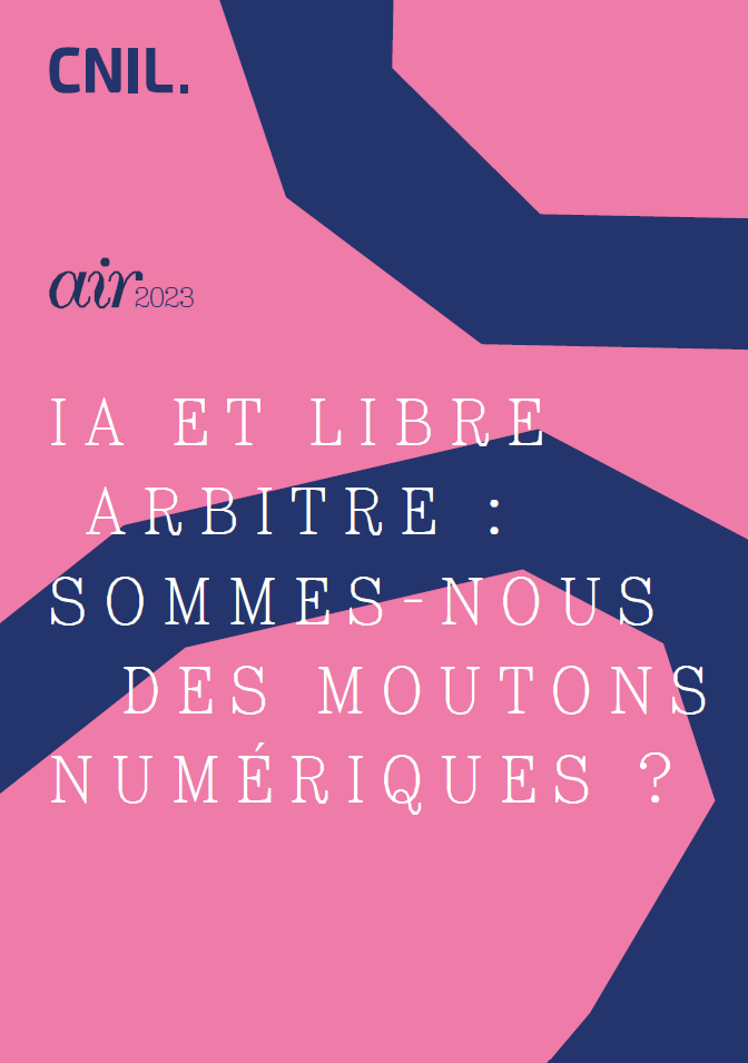 Read more about the article The CNIL publishes its air2023 notebook “AI and free will: are we digital sheep? »