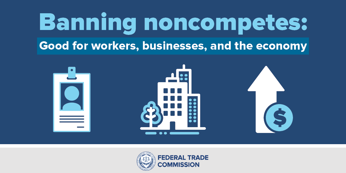 Read more about the article FTC Announces Rule Banning Noncompetes