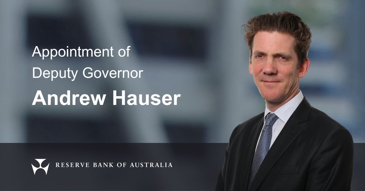 Read more about the article Appointment: Andrew Hauser as Deputy Governor