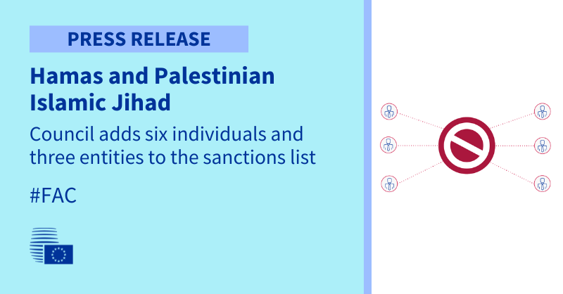 Read more about the article Hamas and Palestinian Islamic Jihad: Council adds six individuals and three entities to the sanctions list