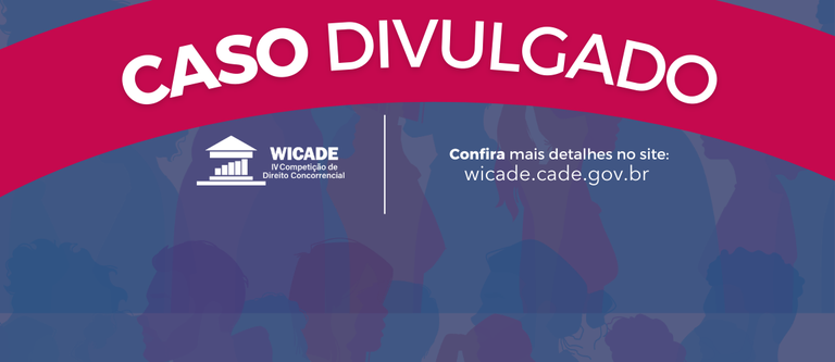 Read more about the article Case to be analyzed in the 4th edition of WiCade released