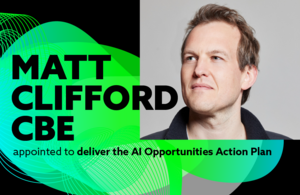 Read more about the article AI expert to lead Action Plan to ensure UK reaps the benefits of Artificial Intelligence