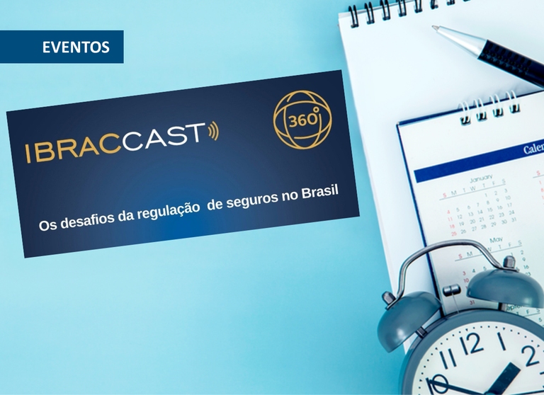 Read more about the article SUSEP Superintendent participates in the Ibraccast 360 podcast